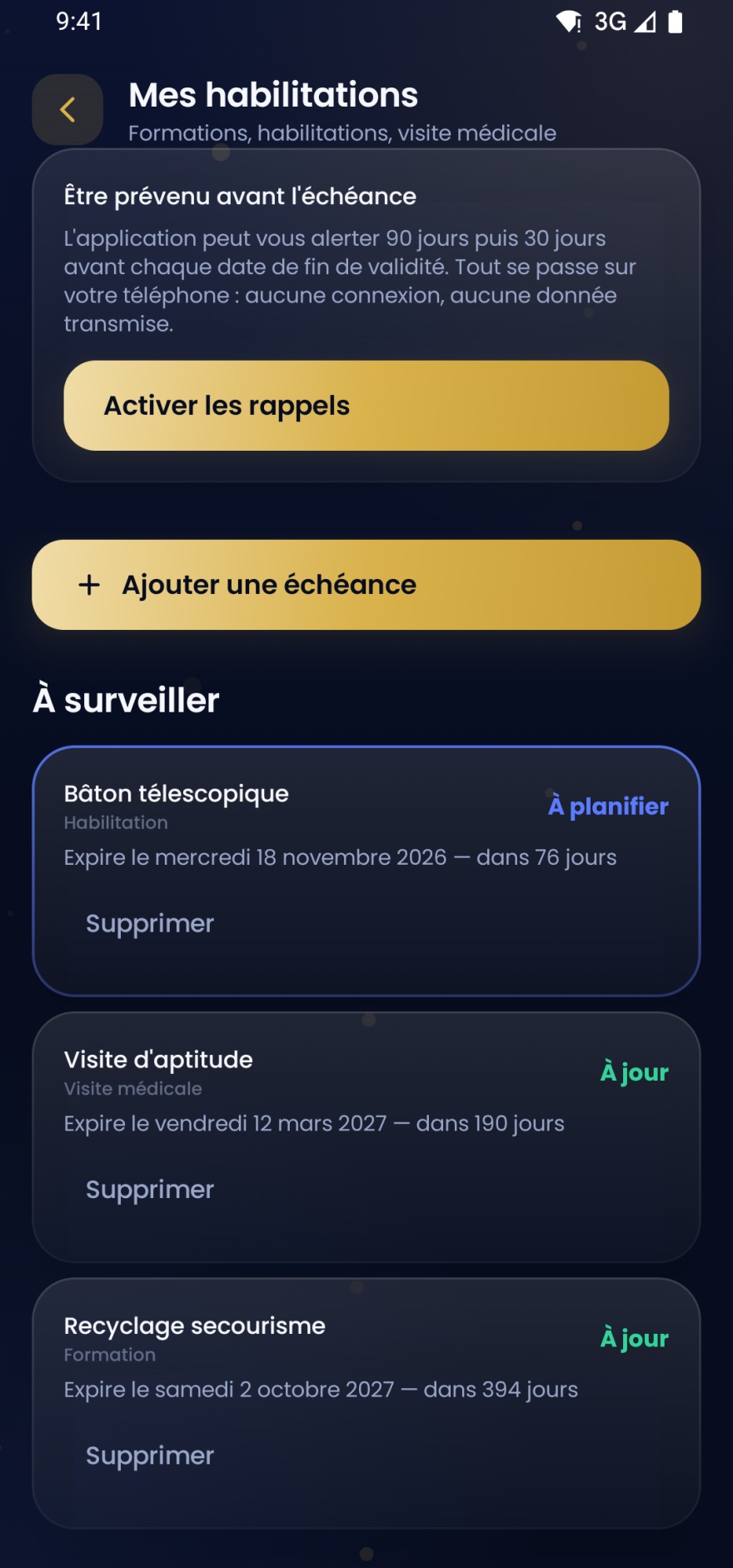 Écran des habilitations : trois échéances avec leur date de fin de validité et le délai restant.